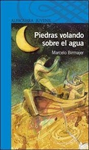 PIEDRAS VOLANDO SOBRE EL AGUA SERIE CELESTE