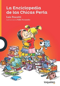 ENCICLOPEDIA DE LAS CHICAS PERLA LA SERIE NARANJA