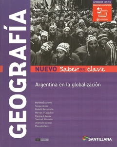 GEOGRAFIA ARGENTINA EN LA GLOBALIZACION SABERES - CLAVES