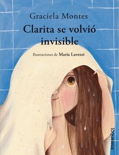 CLARITA SE VOLVIO INVISIBLE