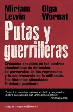 PUTAS Y GUERRILLERAS