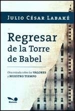 REGRESAR DE LA TORRE DE BABEL