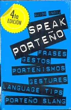 SPEAK PORTEÑO 6TA EDICION