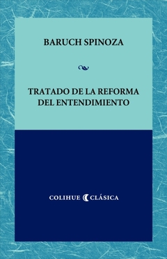 TRATADO DE LA REFORMA DEL ENTENDIMIENTO - Lema Libros