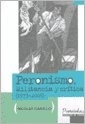 PERONISMO MILITANCIA Y CRITICA