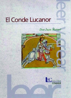 CONDE LUCANOR EL LEER Y CREAR