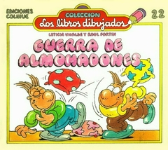 GUERRA DE ALMOHADONES - LOS LIBROS DIBUJADOS