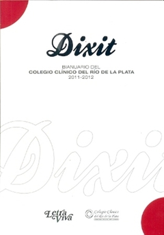 DIXIT BIANUARIO DEL COLEGIO CLINICO DEL RIO DE LA