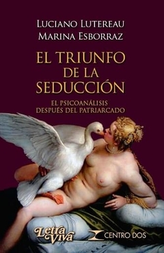 TRIUNFO DE LA SEDUCCION EL