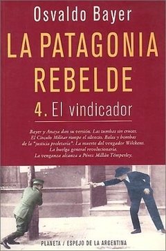 LA PATAGONIA REBELDE