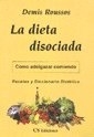 DIETA DISOCIADA LA