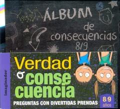 VERDAD O CONSECUENCIA 8/9 AÑOS + ALBUM