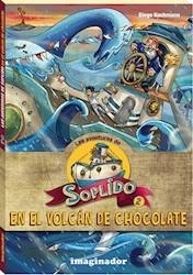 SOPLIDO EN EL VOLCAN DE CHOCOLATE 2