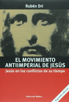 MOVIMIENTO ANTIIMPERIAL DE JESUS EL