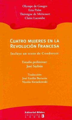 CUATRO MUJERES EN LA REVOLUCION FRANCESA