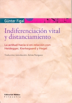 INDIFERENCIACION VITAL Y DISTANCIAMIENTO