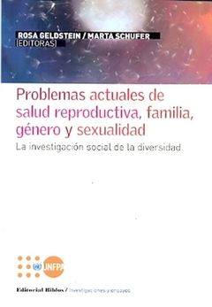 PROBLEMAS ACTUALES DE SALUD REPRODUCTIVA FAMILIA GÉNERO Y SEXUALIDAD