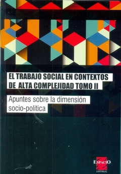 TRABAJO SOCIAL EN CONTEXTOS DE ALTA COMPLEJIDAD II