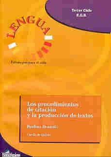 LENGUA LOS PROCEDIMIENTOS DE CITACION Y LA PRODUCC