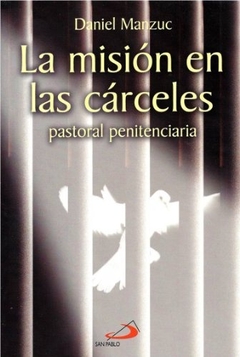 MISION EN LAS CARCELES LA