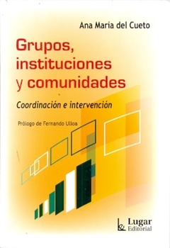 GRUPOS INSTITUCIONES Y COMUNIDADES