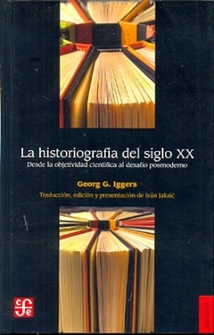 LA HISTORIOGRAFIA DEL SIGLO XX