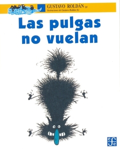 PULGAS NO VUELAN LAS