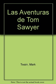 LAS AVENTURAS DE TOM SAWYER