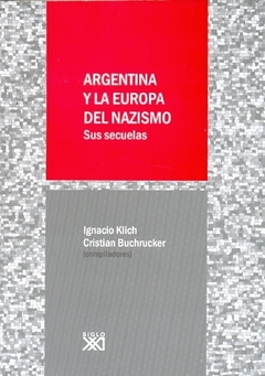 ARGENTINA Y LA EUROPA DEL NAZISMO