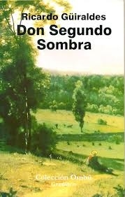 DON SEGUNDO SOMBRA - OMBU