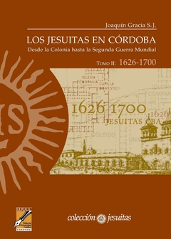 JESUITAS EN CORDOBA LOS TOMO II