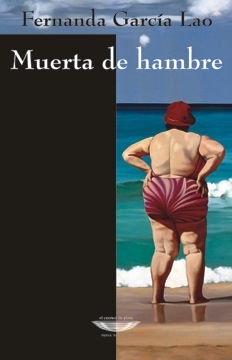 MUERTA DE HAMBRE