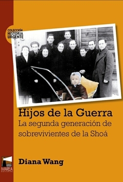 HIJOS DE LA GUERRA