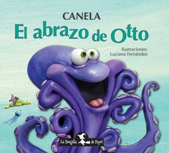 EL ABRAZO DE OTTO (TAPA DURA)