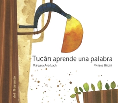 TUCAN APRENDE UNA PALABRA