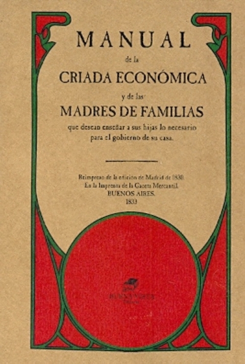 MANUAL DE LA CRIADA ECONOMICA Y DE LAS MADRES DE F