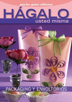 HAGALO USTED MISMA PACKAGING Y ENVOLTORIOS