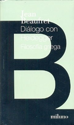 DIALOGO CON HEIDEGGER