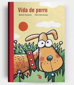 VIDA DE PERRO