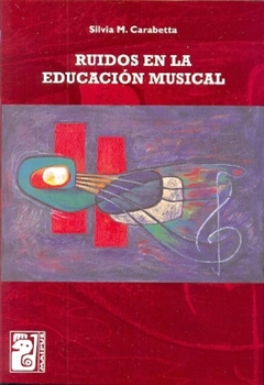 RUIDOS EN LA EDUCACION MUSICAL