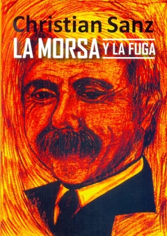 LA MORSA Y LA FUGA