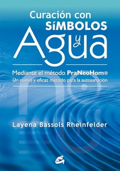 CURACION CON SIMBOLOS Y AGUA (COEDICION)