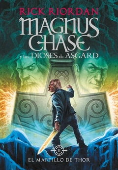 EL MARTILLO DE THOR - MAGNUS CHASE 2