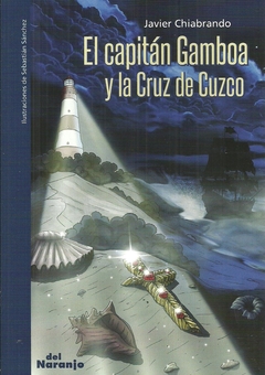 EL CAPITÁN GAMBOA Y LA CRUZ DE CUZCO