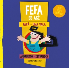 FEFA ES ASI PAPA Y UNA VACA SERIE AMARILLA