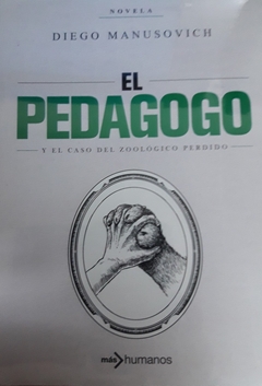 EL PEDAGOGO Y EL CASO DEL ZOOLOGICO PERDIDO