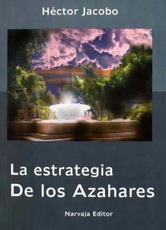 ESTRATEGIA DE LOS AZAHARES LA
