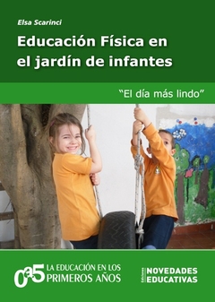 EDUCACION FISICA EN EL JARDIN DE INFANTES LA