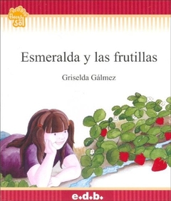 ESMERALDA Y LAS FRUTILLAS