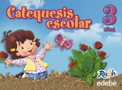 CATEQUESIS ESCOLAR 3 AÑOS RUAH